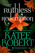 Ruthless Redemption (previously published as The Bastard's Bargain) cover image